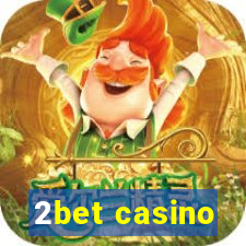 2bet casino