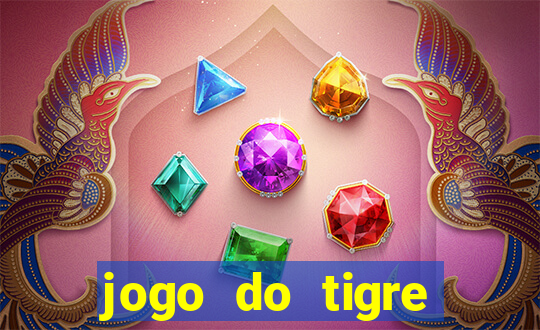 jogo do tigre verdade ou mentira