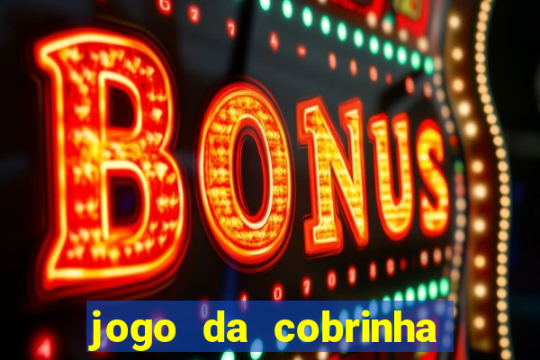 jogo da cobrinha paga de verdade