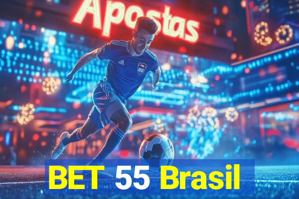 BET 55 Brasil