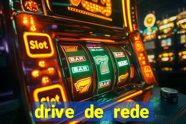 drive de rede windows 7