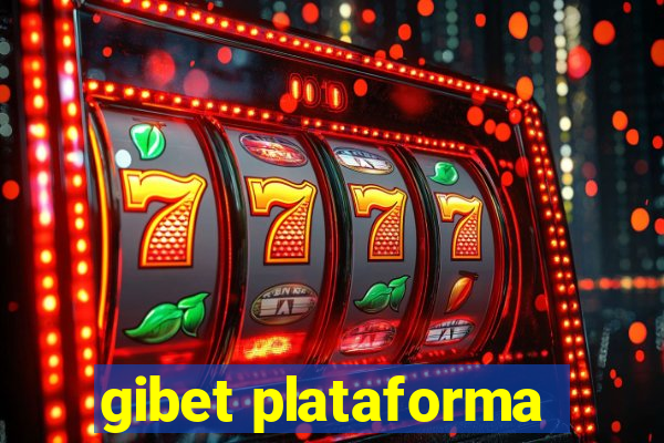 gibet plataforma