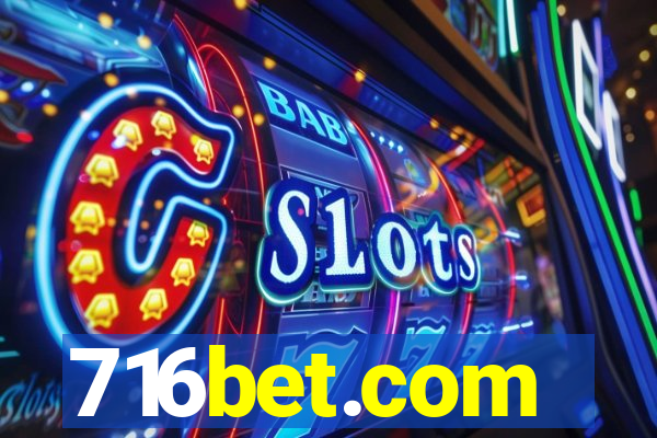 716bet.com