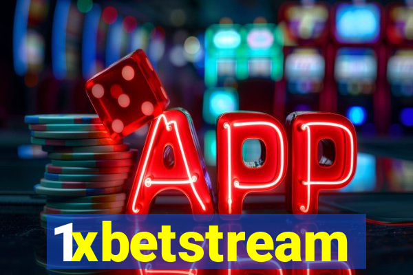 1xbetstream