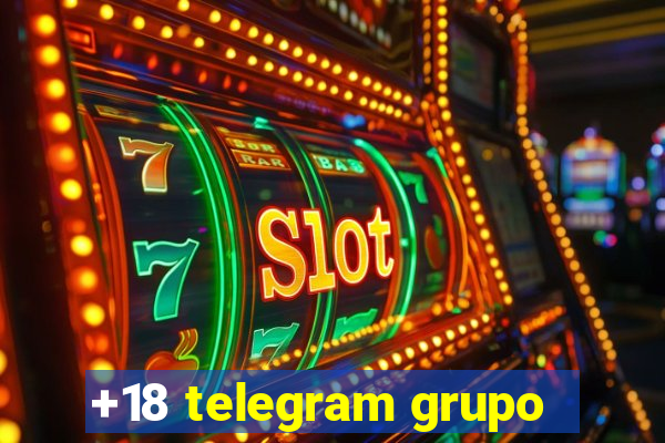 +18 telegram grupo