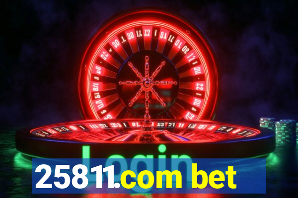 25811.com bet