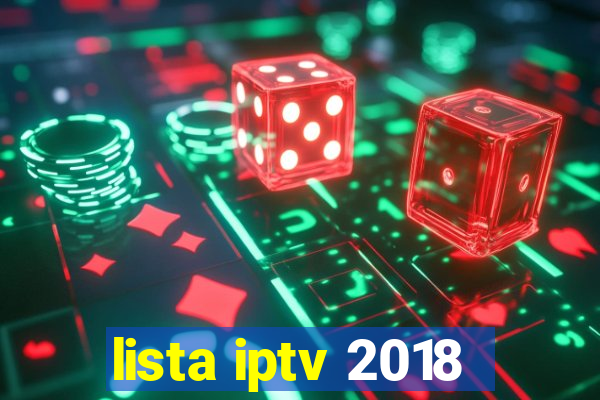 lista iptv 2018