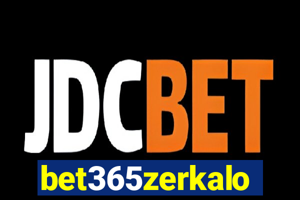 bet365zerkalo