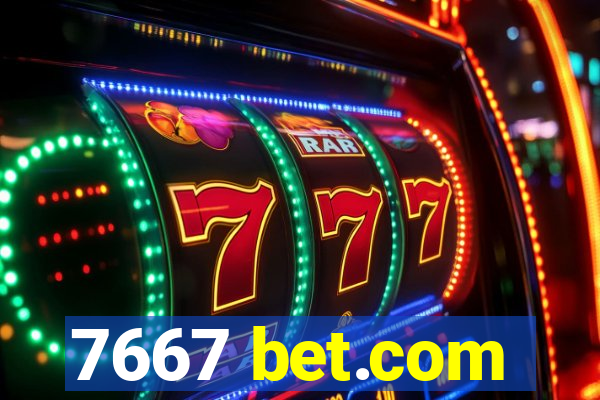 7667 bet.com