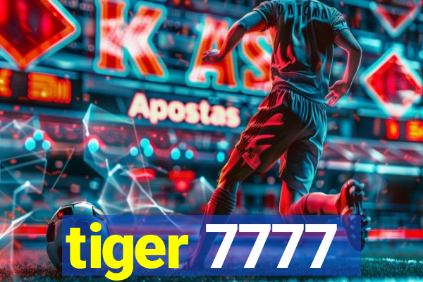 tiger 7777