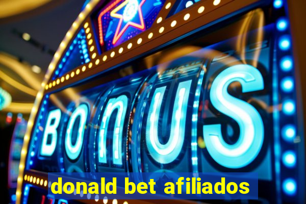 donald bet afiliados