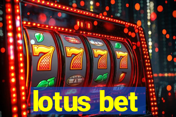 lotus bet