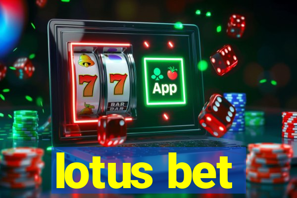 lotus bet