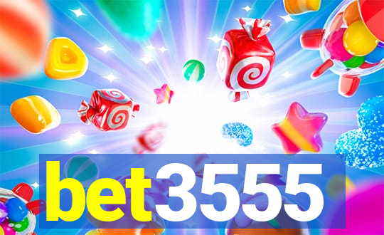 bet3555