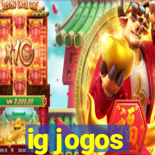 ig jogos