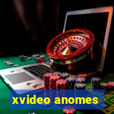 xvideo anomes