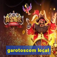 garotoscom local