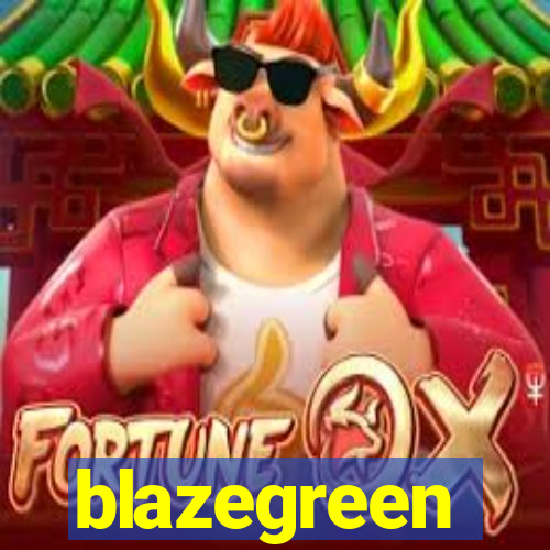 blazegreen