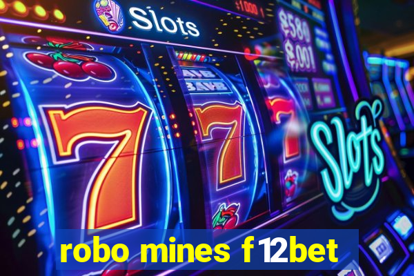 robo mines f12bet