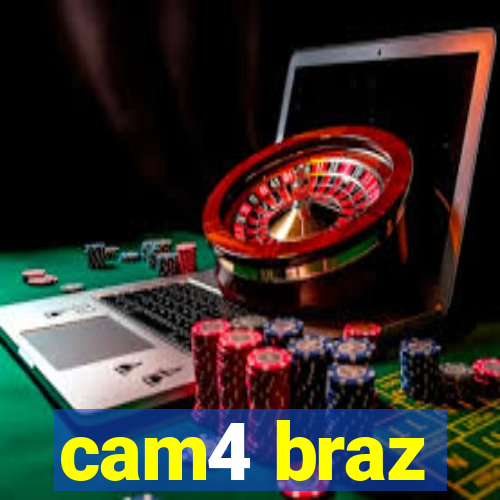 cam4 braz