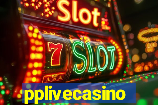 pplivecasino