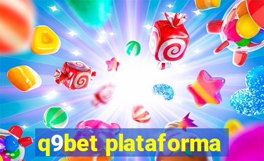 q9bet plataforma