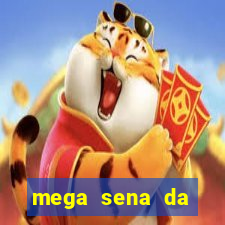 mega sena da virada 2025