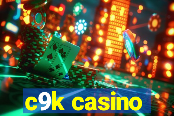 c9k casino