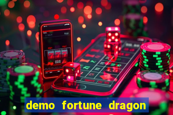 demo fortune dragon com ganho certo