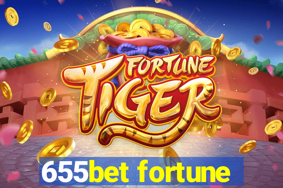 655bet fortune