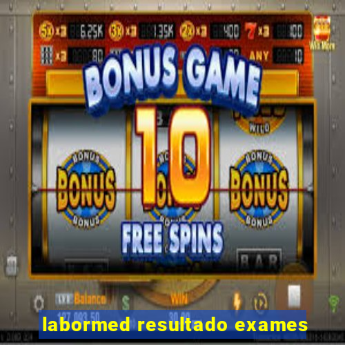 labormed resultado exames