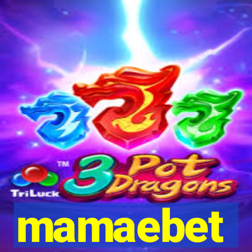 mamaebet