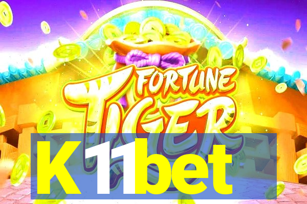 K11bet