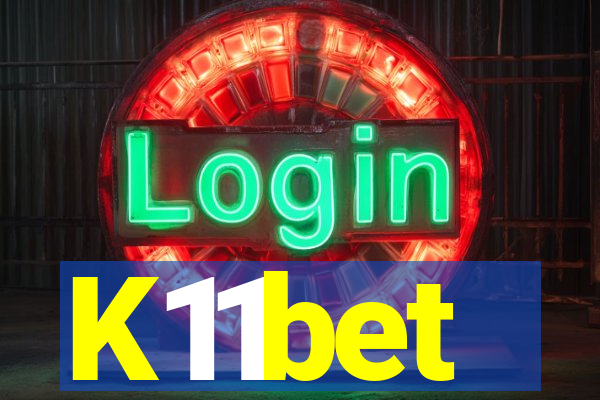 K11bet