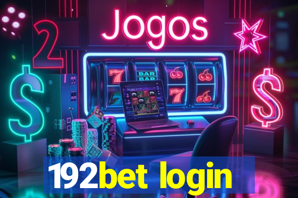 192bet login