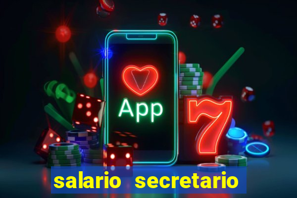 salario secretario de esportes