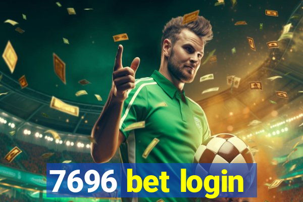 7696 bet login