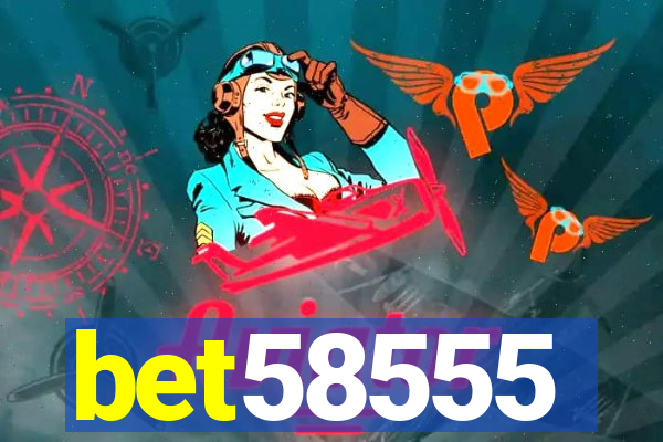 bet58555