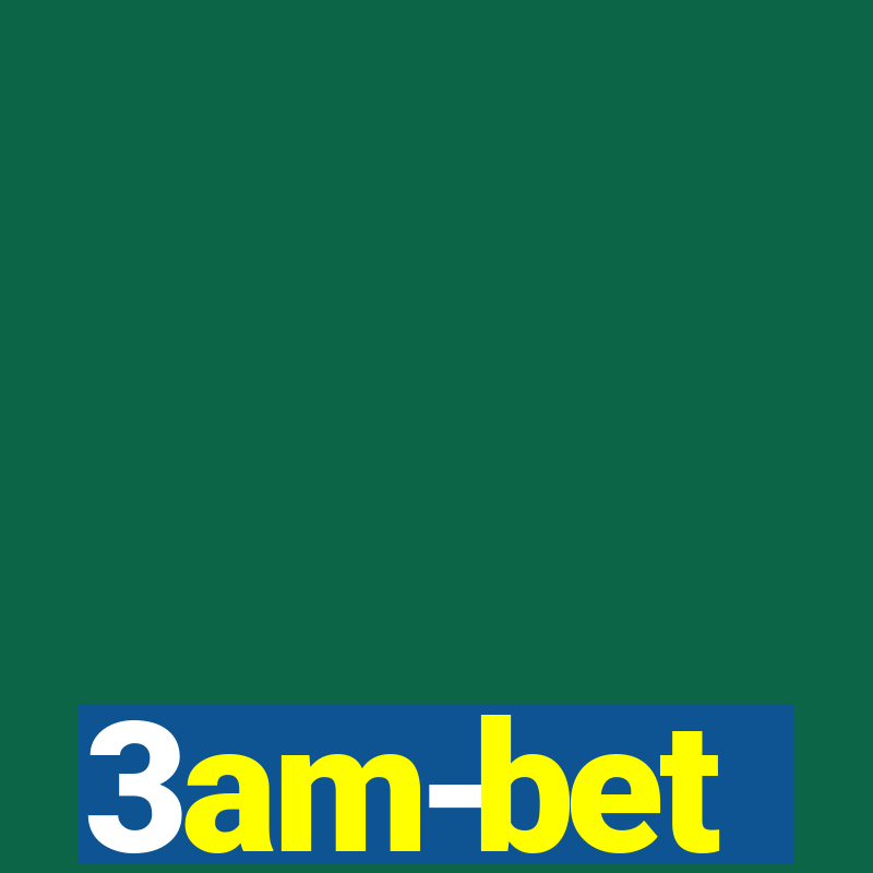 3am-bet