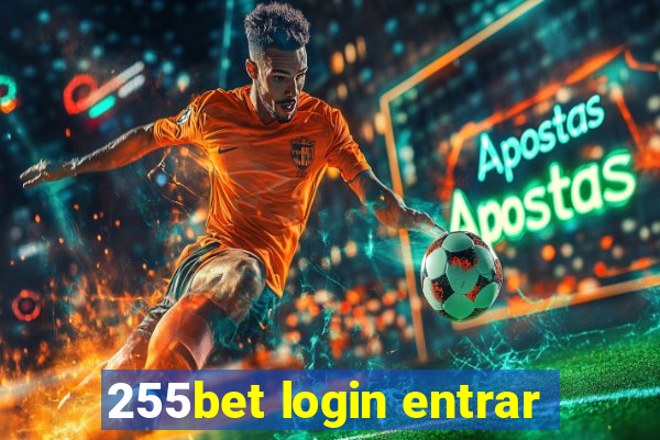 255bet login entrar