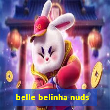 belle belinha nuds