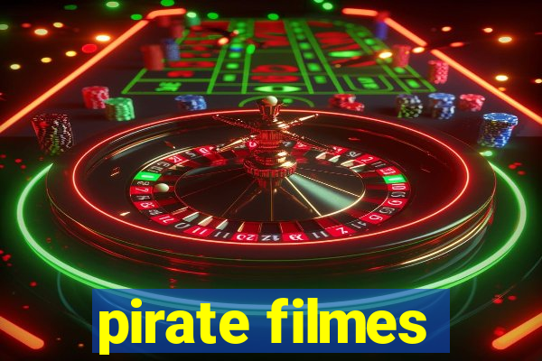 pirate filmes