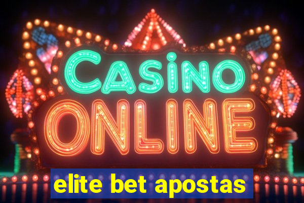 elite bet apostas