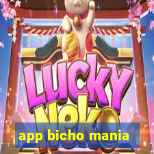 app bicho mania