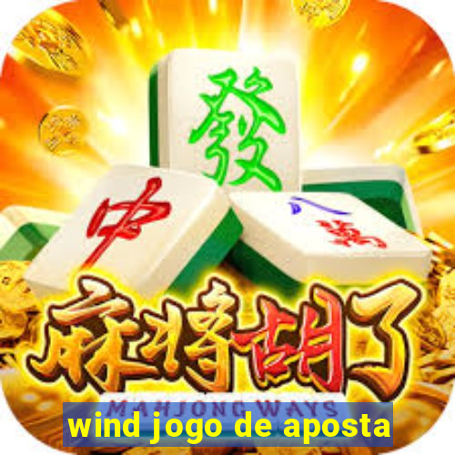 wind jogo de aposta