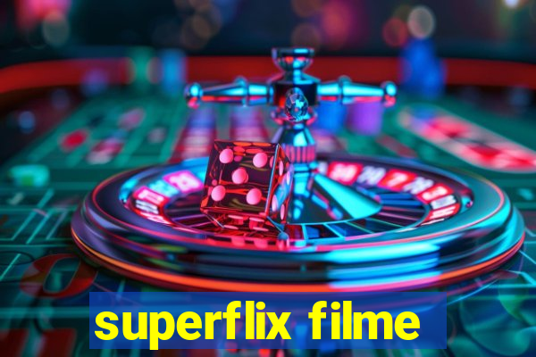 superflix filme