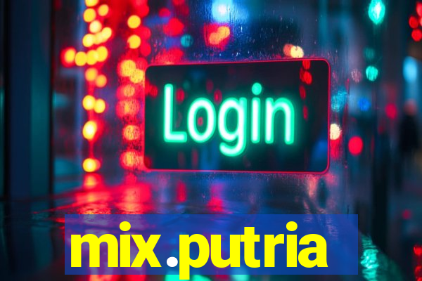 mix.putria