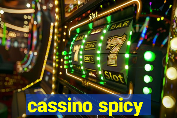 cassino spicy