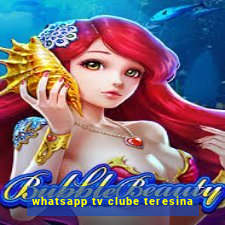 whatsapp tv clube teresina