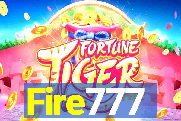 Fire777